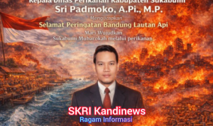 Sri Padmoko sampaikan ucapan Selamat Peringatan Bandung Lautan Api, Mari wujudkan Sukabumi Mubarokah melalui perikanan