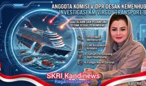 Anggota Komisi V DPR desak Kemenhub investigasi KM Virgo Transport 8 soal alarm dan pelampung tidak sesuai penumpang