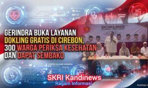 Gerindra Buka Layanan Dokling